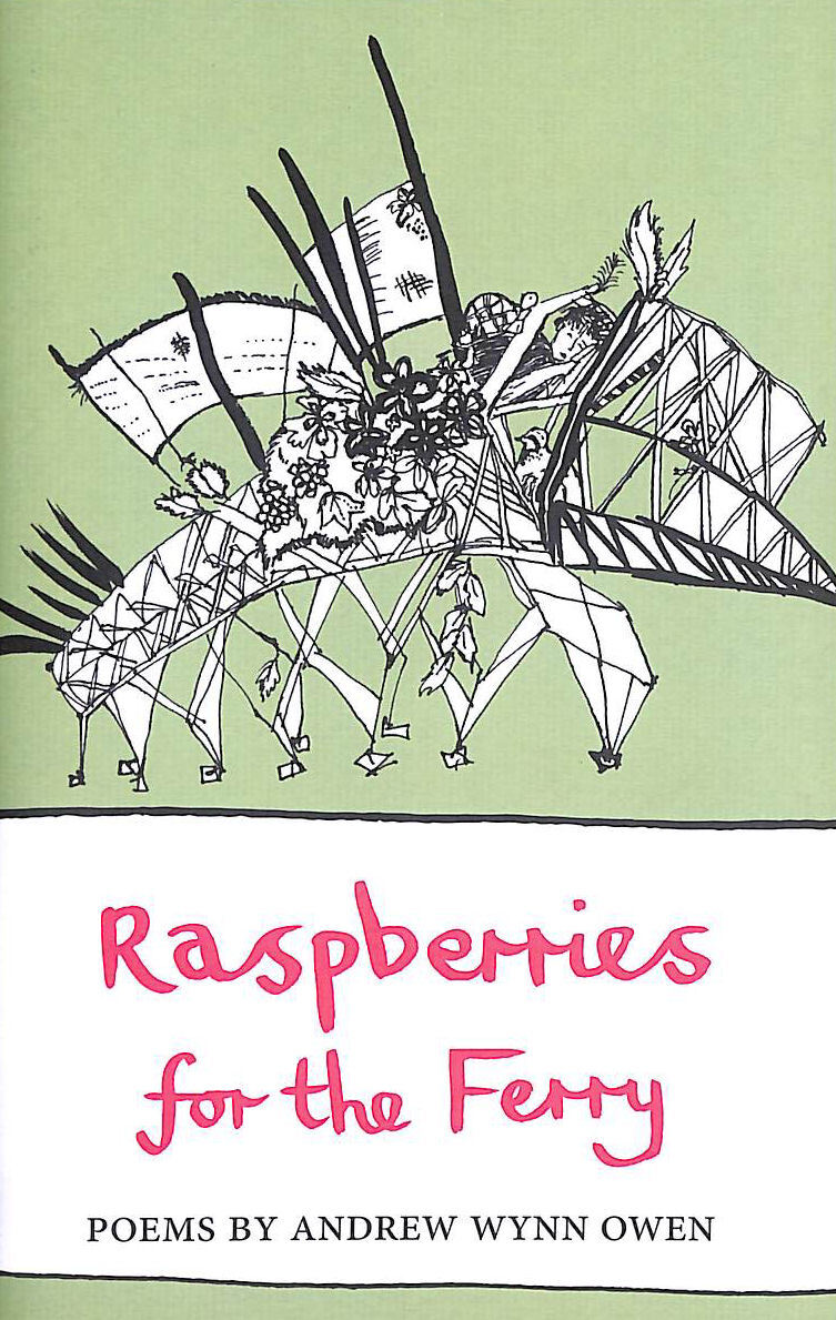 Raspberries for the Ferry by Andrew Wynn Owen