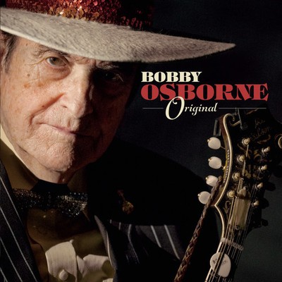 Bobby Osborne - Original [New CD]