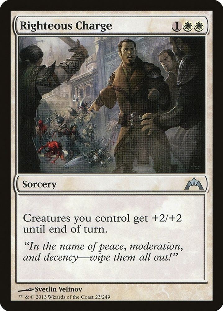 2013 Magic: The Gathering: Gatecrash - Righteous Charge (#23, U, Lightly Played)