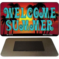 Welcome Summer Novelty Metal Magnet Tag M-13773 3.5" x 2" Magnet (M)