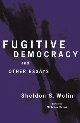 Sheldon S. Wolin Fugitive Democracy (Taschenbuch) (US IMPORT)