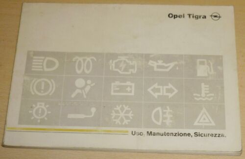 uso manutenzione OPEL TIGRA,libretto istruzioni Opel TIGRA anno 1995 - Foto 1 di 1