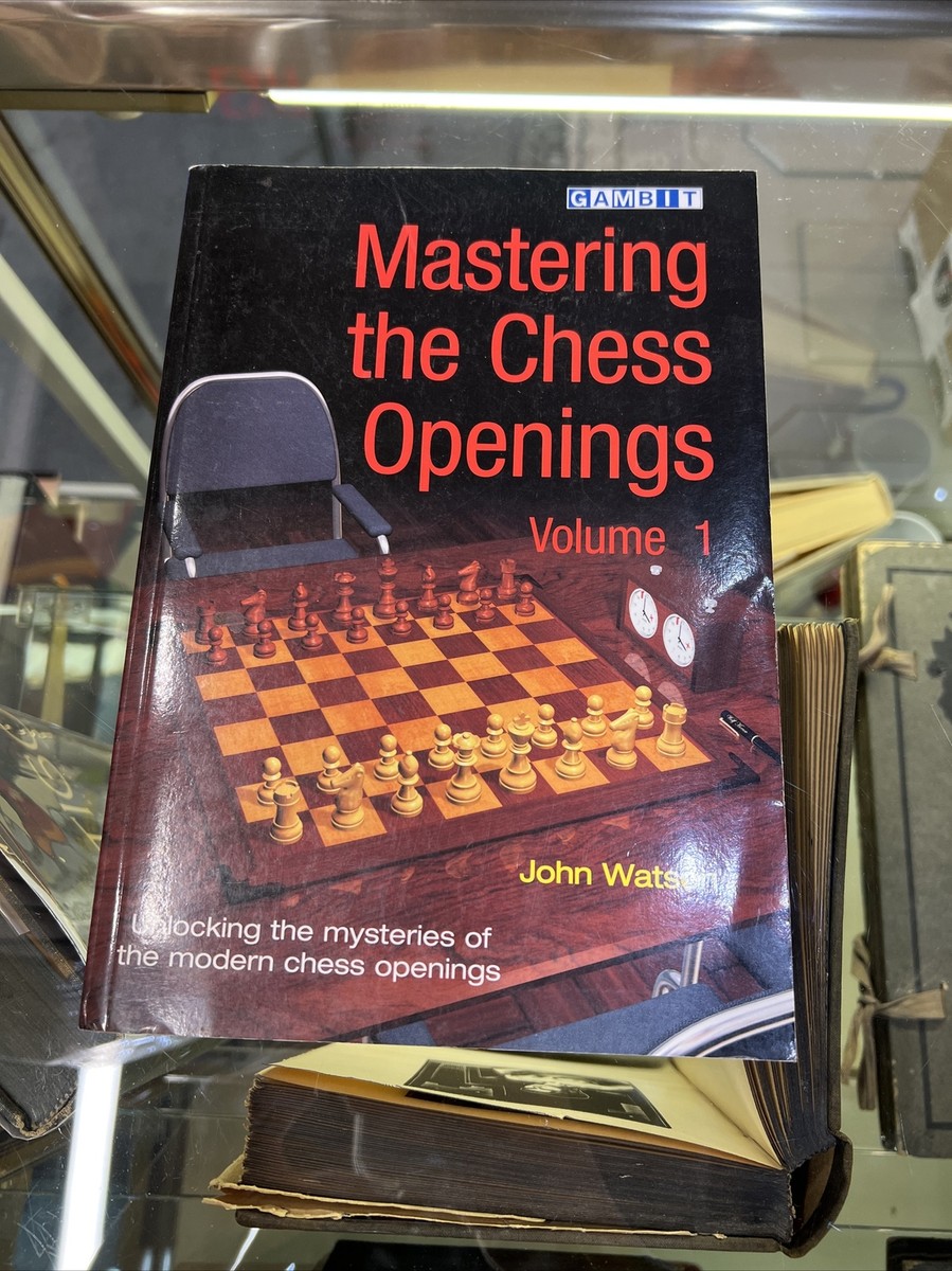 Mastering the Chess Openings - Volume 1 by Watson, John Paperback