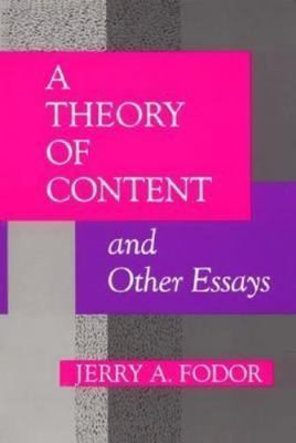 A Theory of Content and Other Essays; Repr- Jerry A Fodor, 0262560690, paperback