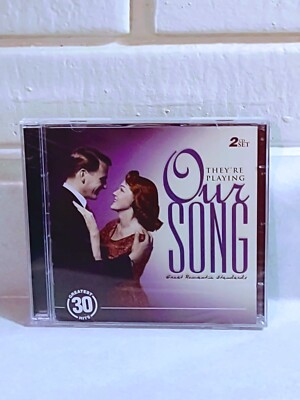 THEY'RE PLAYING OUR SONG : GREAT ROMANTIC SONGS - 2 CD SET