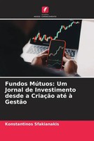 Konstantinos Sfakianakis | Fundos MúTuos: Um Jornal De Investimento Desde A...