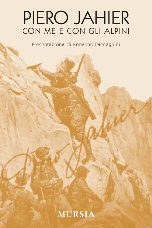 CON ME E CON GLI ALPINI JAHIER