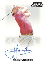2025 Panini Instant Access LIV Golf Cameron Smith ON CARD AUTO Signature SSP /25