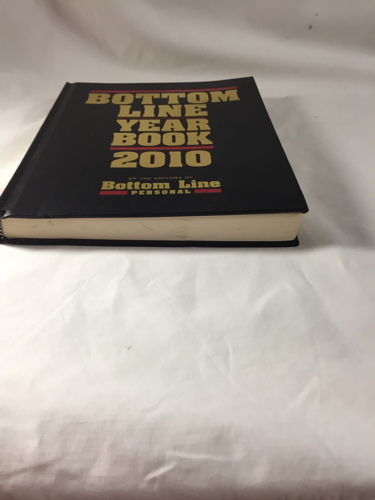 BOTTOM LINE YEAR BOOK 2010 - EDITORS BOTTOM LINE PERSONAL - HARD COVER ...