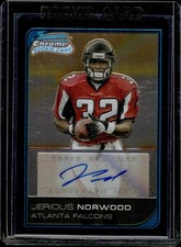 2006 Bowman Chrome #256 Jerious Norwood Rookie Autographs