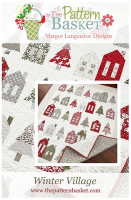 Winter Village Quilt Pattern by The Pattern Basket