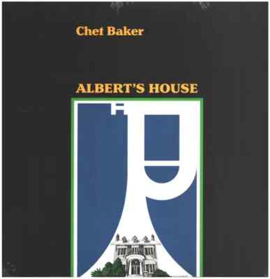 Chet Baker Alberts House REISSUE NEW OVP Liberation Hall Vinyl LP