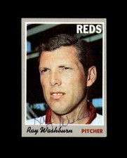 Ray Washburn Hand Signed 1970 Topps Cincinnati Reds Autograph