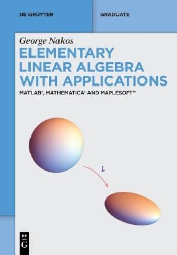 George Nakos Elementary Linear Algebra with Applications (Tascabile)