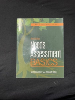 Needs Assessment Basics, 2nd Edition [Atd Training Basics] [ paperback ] McGoldr