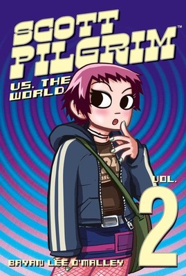 Scott Pilgrim, Vol. 2: Scott Pilgrim vs. the World - paperback Bryan Lee O'M...