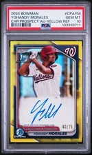 Yohandy Morales 2024 Bowman Chrome Auto /75 Yellow Refractor PSA 10 Gem Mint