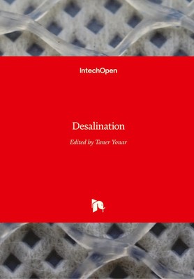 Taner Yonar | Desalination | Buch | Englisch (2017) | 278 S. | IntechOpen