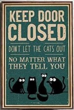 Keep Door Closed Kids Cat Personalized Tin Metal Signs 8x12 Inches Funny Cat
