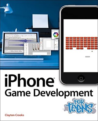 iPhone Spieleentwicklung für Teens, Clayton Gauner