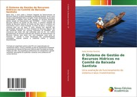 Katia SimõEs Parente | O Sistema De GestãO De Recursos HíDricos No Comitê Da...
