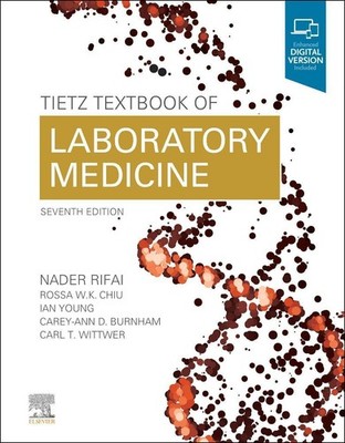 Tietz Textbook of Laboratory Medicine Nader Rifai