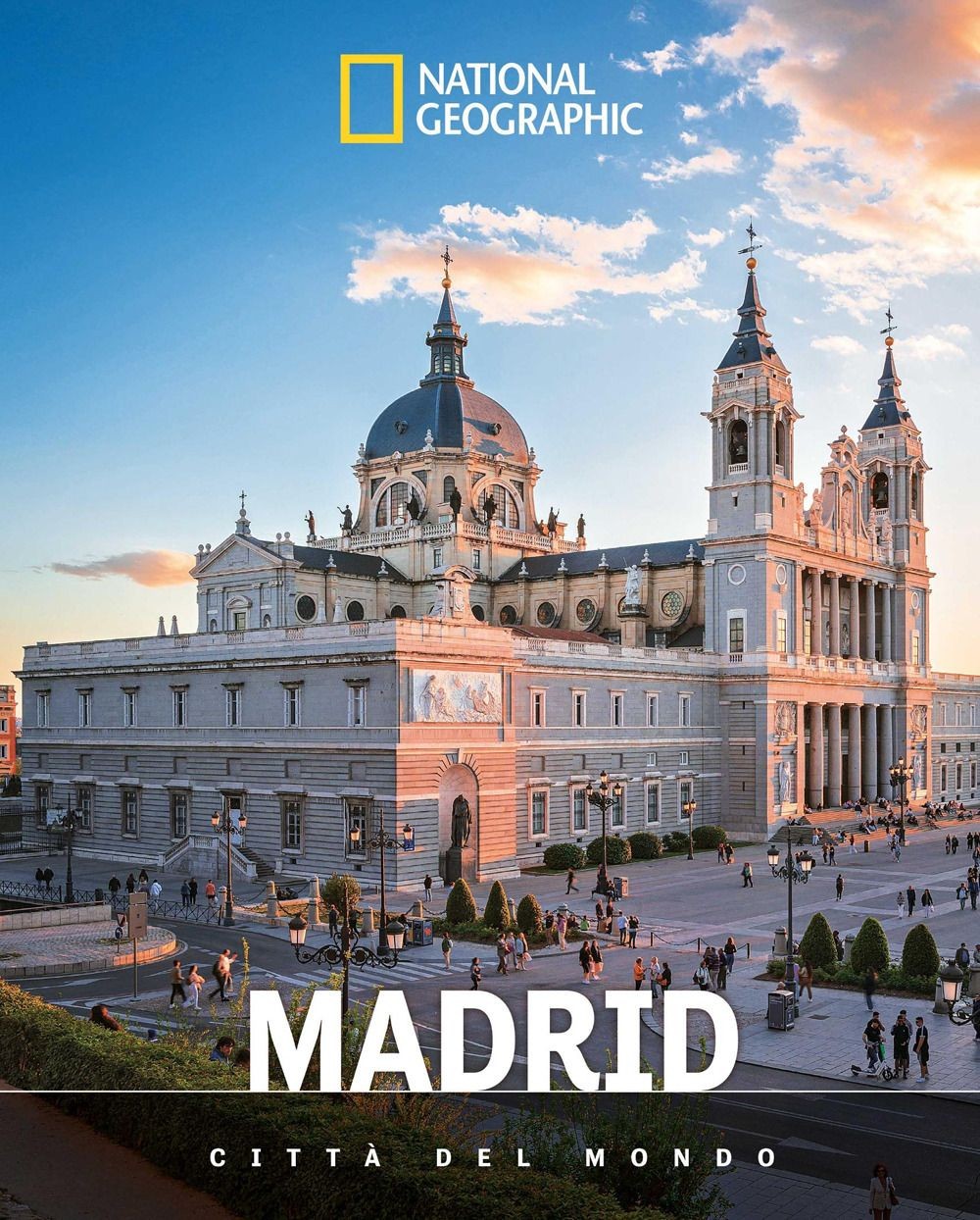 Libro - Madrid. Citta Del Mondo  - White Star