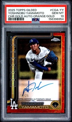 2025 Topps Gilded Auto #128 Yoshinobu Yamamoto #/99 # Match PSA 10