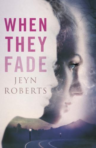 When They Fade von Jeyn Roberts - Bild 1 von 1