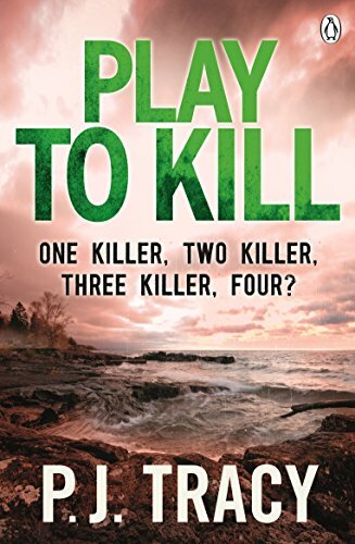 Play to Kill By P. J. Tracy. 9781405915618