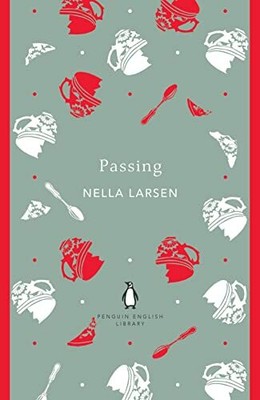Passing (The Penguin English Library) by Larsen, Nella 0241472717 FREE Shipping