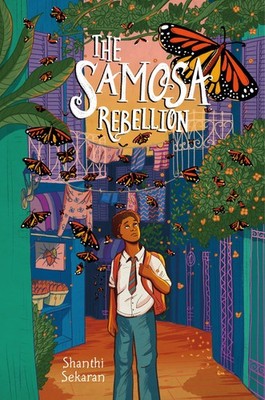 The Samosa Rebellion: A Middle Grade Novel for Kids (Ages 8-12) About an Imm...