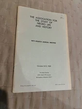 The Association for the Stud of Negro Life & History Oct 8-12, 2969
