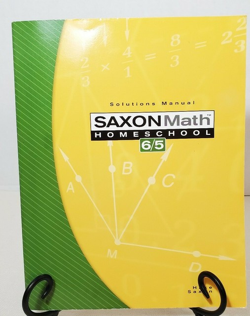 Saxon Math 6/5 Homeschool Solutions Manual by Stephen Hake and Saxon