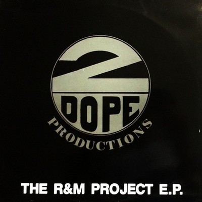 2 Dope Productions - The R & M Project E.P. Vinyl 12'' EP a0710424bd