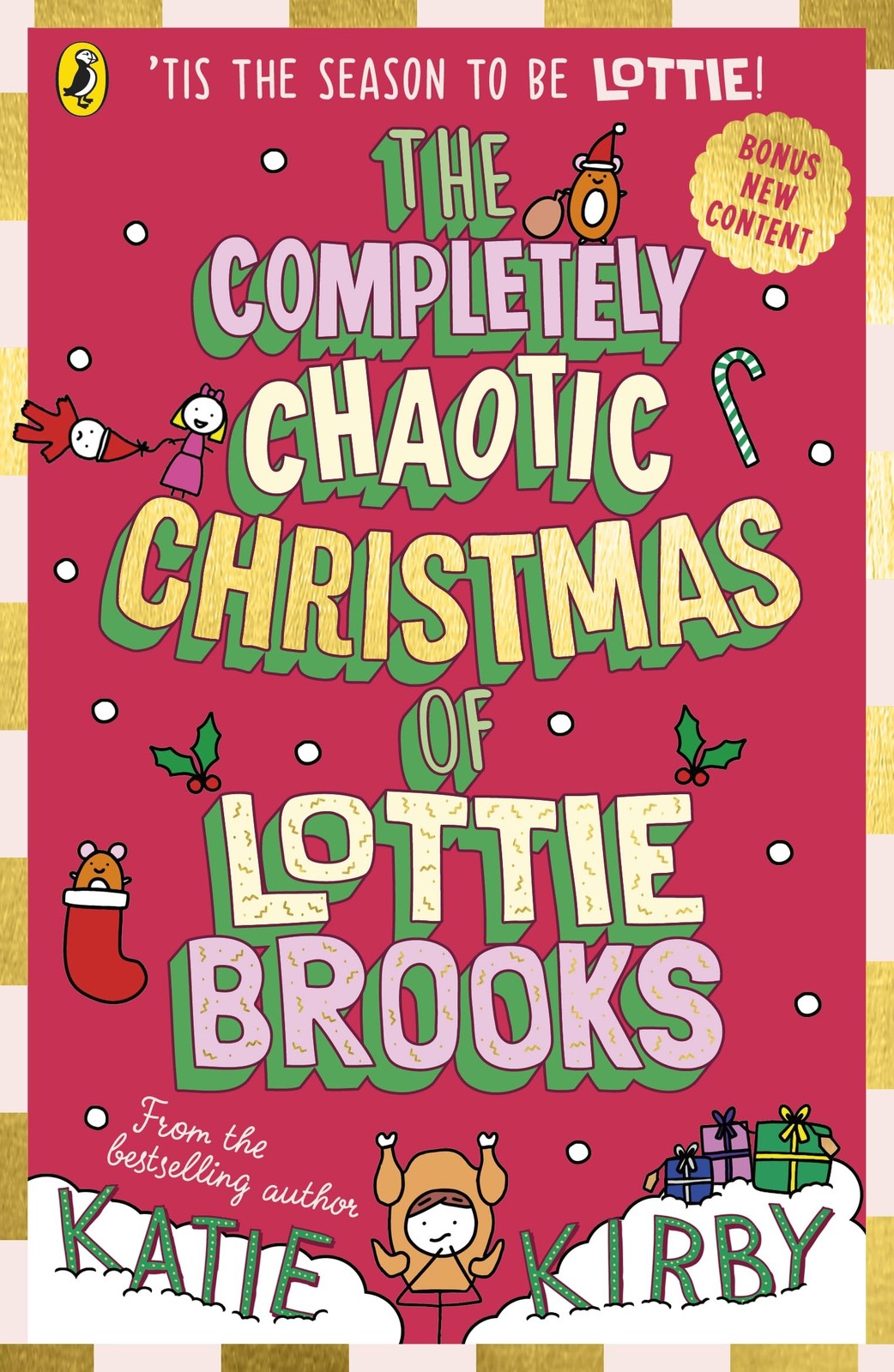 The Completely Chaotic Christmas of Lottie Brooks by Katie Kirby - Image 2