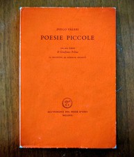 Poesie Piccole Diego Valeri All'Insegna Del Pesce D 'Oro 2a ed. illustrata 1969
