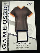 Leaf 2025 In the Game Used Sports Game Used Memorabilia Dick Williams GM-13 /65