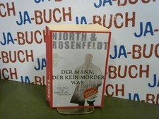 Der Mann, der kein Mörder war Ein Fall für Sebastian Bergman Hjorth, Michael und