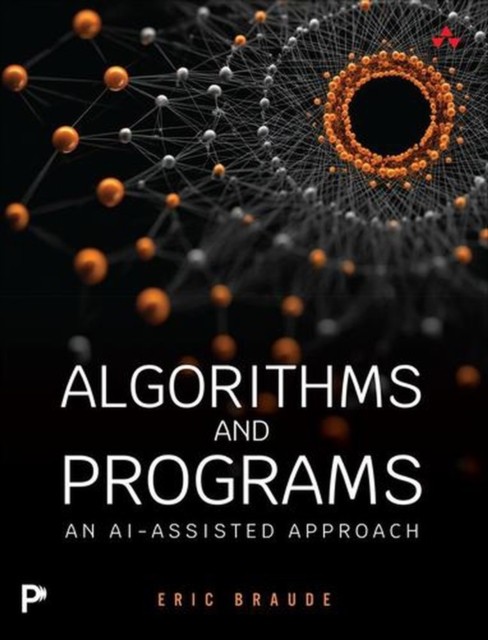 Algorithms and Programs by Eric Braude - 9780135887677 - Image 3