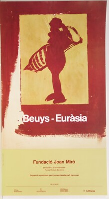 Beuys - Eurasia/Ausstellungsplakat/Offset /Fundacio Joan Miro/Kestner Gese./1990