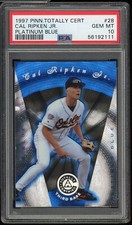 1997 Pinnacle Totally Certified Baseball #28 Cal Ripken Jr. Platinum Blue PSA 10