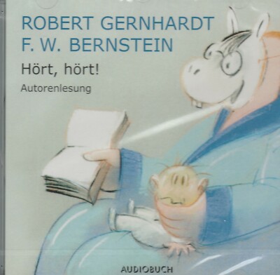Hört, hört ! Autorenlesung : Das Beste aus WimS . Audio CD Hörbuch Gernhardt, R.