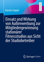 Einsatz Und Wirkung Von AußEnwerbung Zur Mitgliedergewinnung StationäRer...