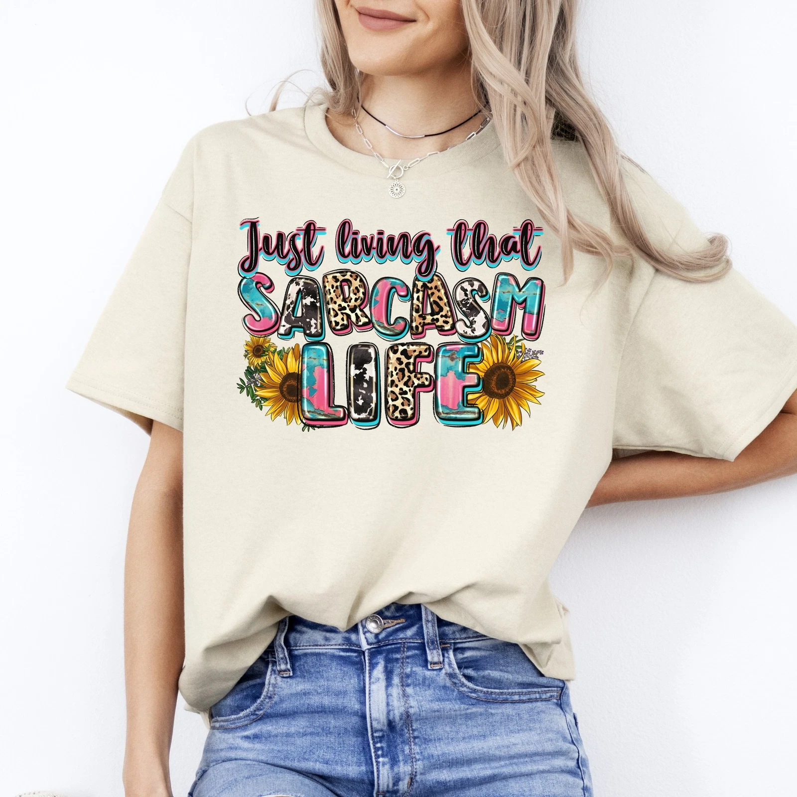 Just living that sarcasm life T-Shirt gift sarcastic Unisex tee Sand White Sport