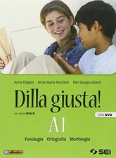 dilla giusta! a1+a2+b +dvd +eb italiano, gramm. medie degani/mandelli 8805074462