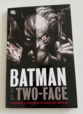 BATMAN VS. TWO-FACE By Dennis O'neil,  DC Comics, Brand New