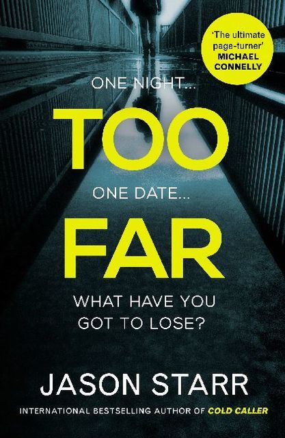 Thumbnail - Too Far Jason Starr