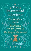 E. Nesbit | Five Children And It, The Phoenix And The Carpet, And The Story...