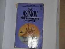 The Currents of Space - VERY GOOD